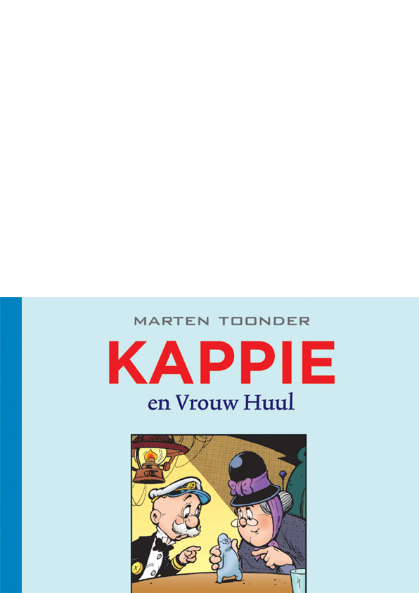 Kappie 101 - Kappie en Vrouw Huul